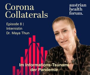 Corona Collaterals Internistin Dr. Maya Thun